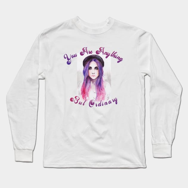 You Are Anything But Ordinary Girl Long Sleeve T-Shirt by allthumbs